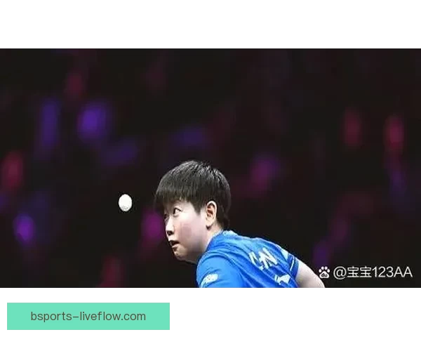 孙颖莎横扫温特赛后坦言心态制胜感谢教练指导并祝王曼昱晋级决赛再创辉煌